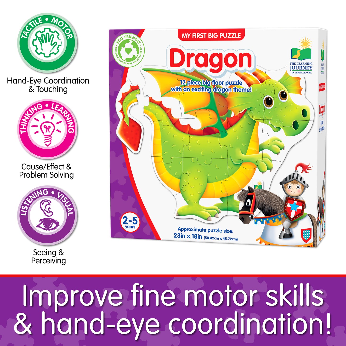 Infographic about My First Big Puzzle - Dragon's educational benefits that says, "Improve fine motor skills and hand-eye coordination!"