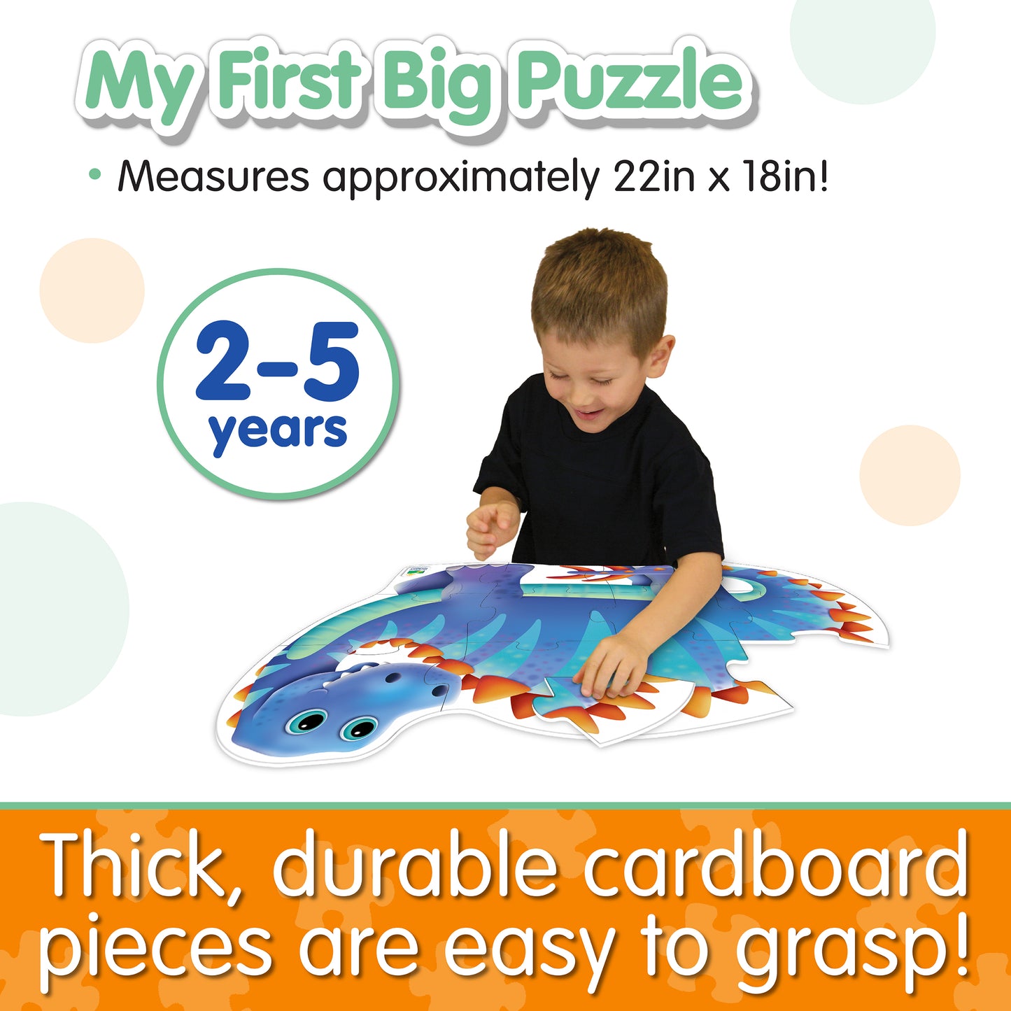 Infographic about My First Big Puzzle - Dinosaur's features that says, "Thick, durable cardboard pieces that are easy to grasp!"