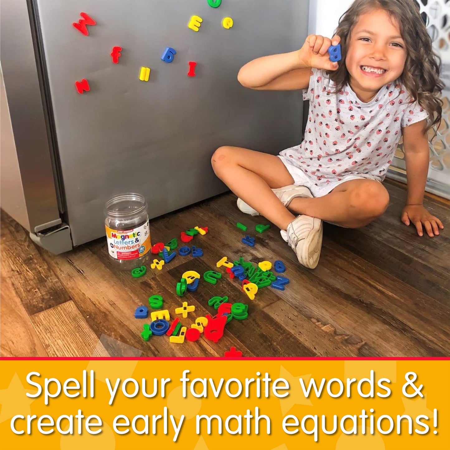 Infographic of little girl playing with Magnetic Letters and Numbers that says, "Spell your favorite words and create early math equations!"