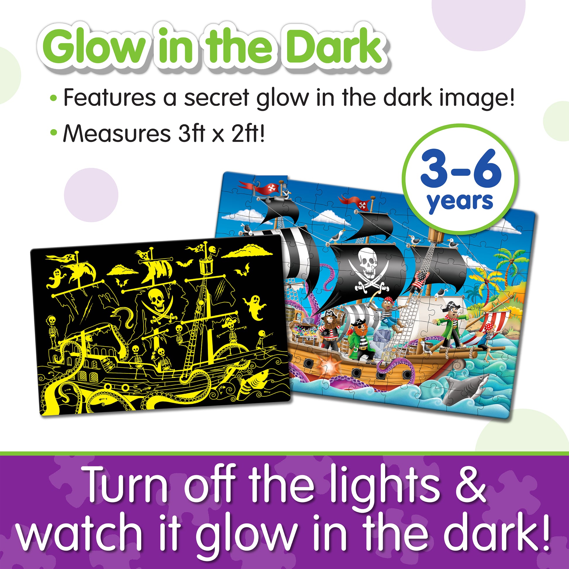 Infographic about Glow in the Dark - Pirate Ship that says, "Turn off the lights and watch it glow in the dark!"