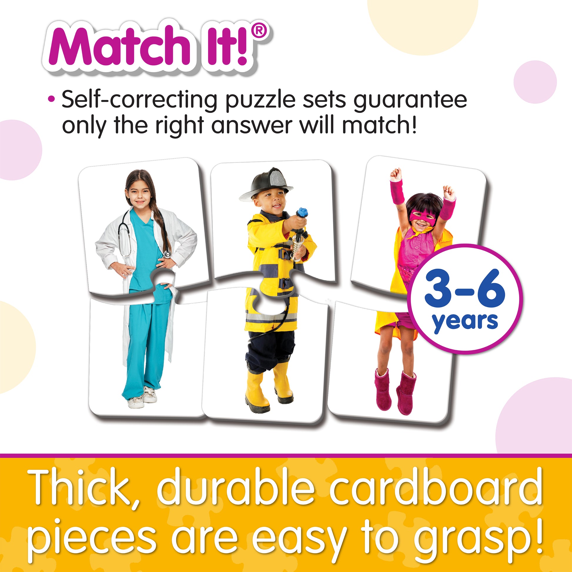 Infographic about Match It - Who Am I's features that says, "Thick, durable cardboard pieces are easy to grasp!"