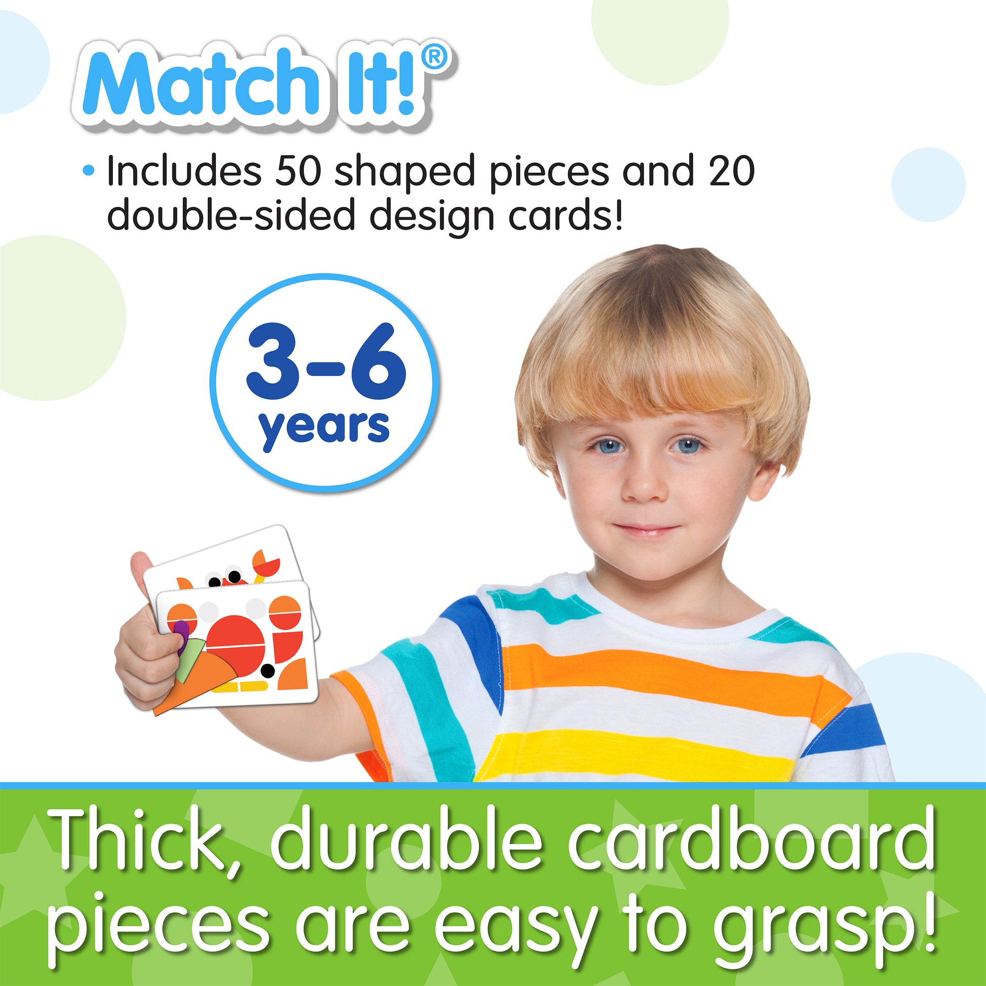 Infographic of young boy holding Match It - Tangrams that says, "Thick, durable cardboard pieces are easy to grasp!"