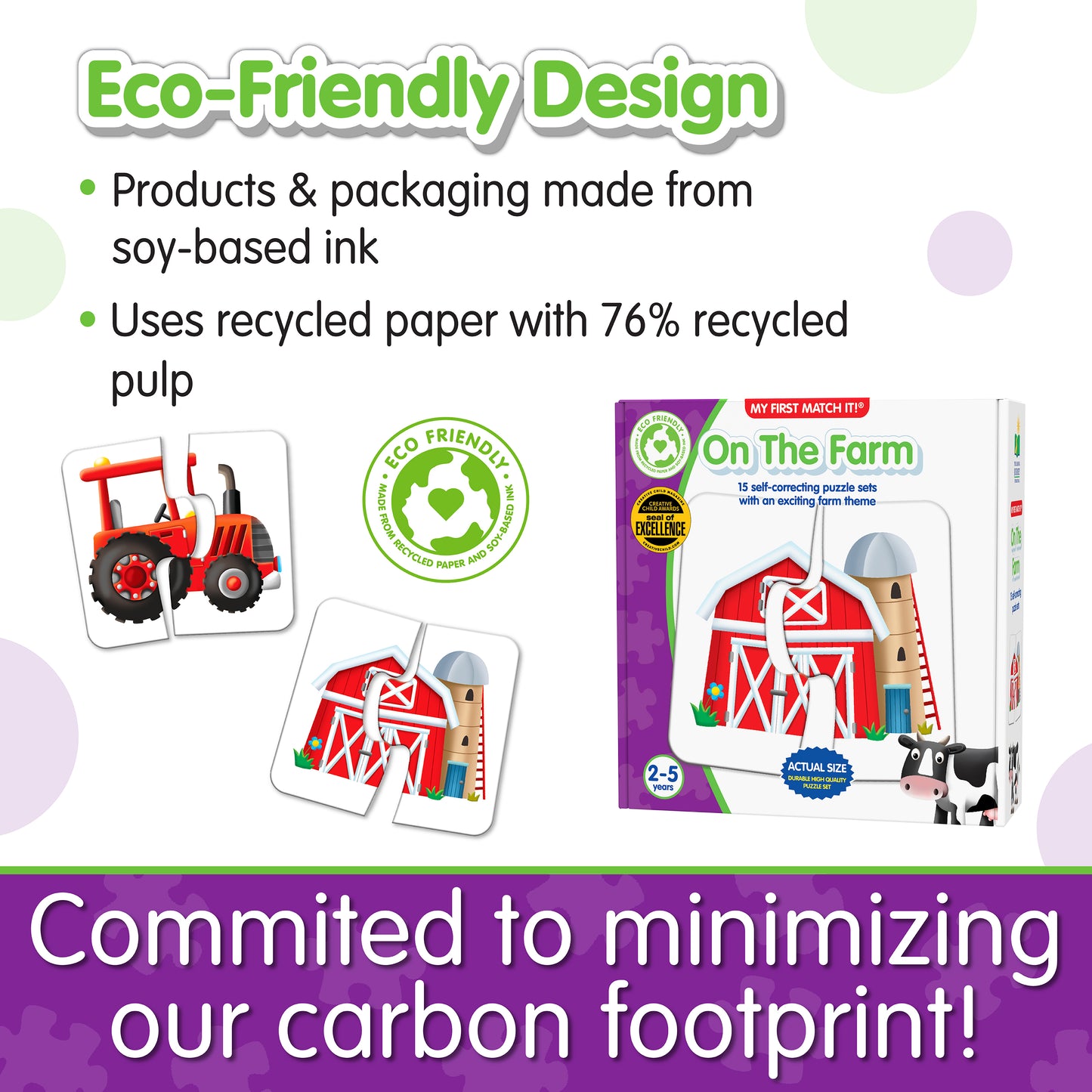 Infographic about My First Match It - On The Farm's eco-friendly design that says, "Committed to minimizing our carbon footprint!"