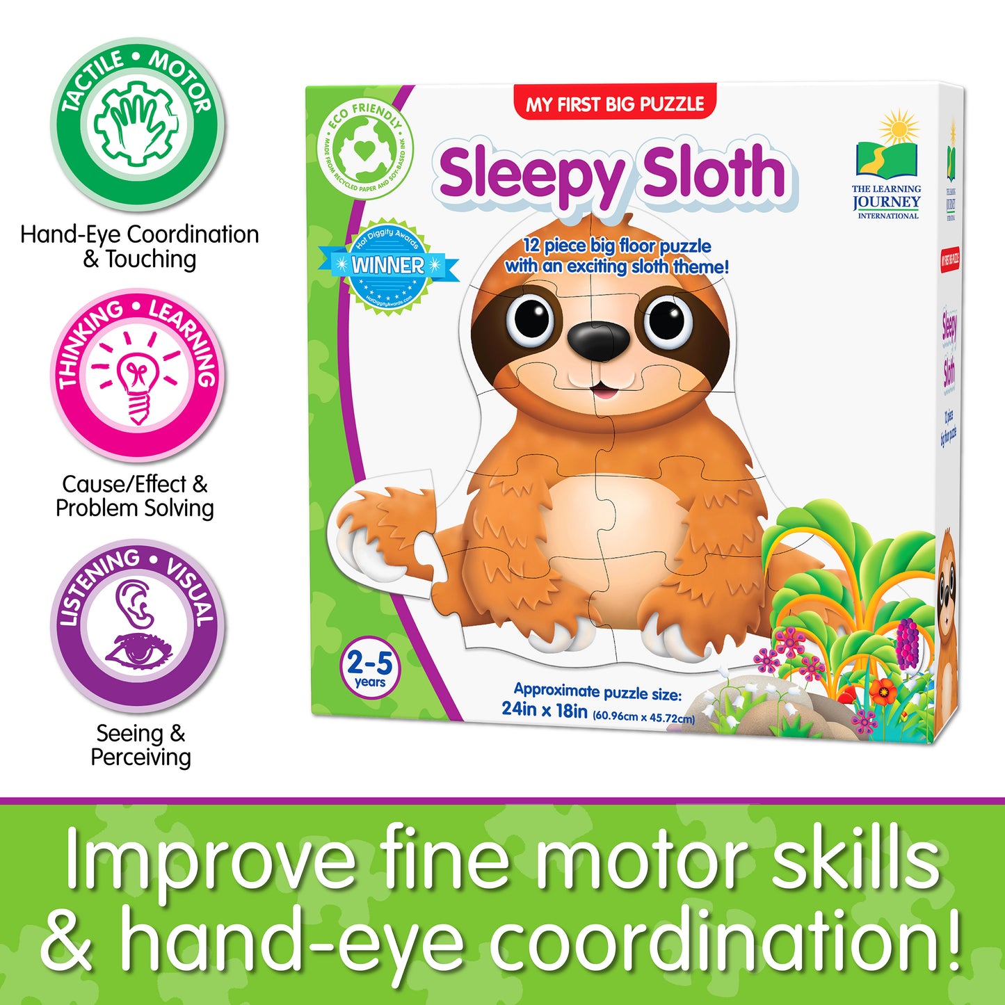 Infographic about My First Big Puzzle - Sleepy Sloth's educational benefits that says, "Improve fine motor skills and hand-eye coordination!"