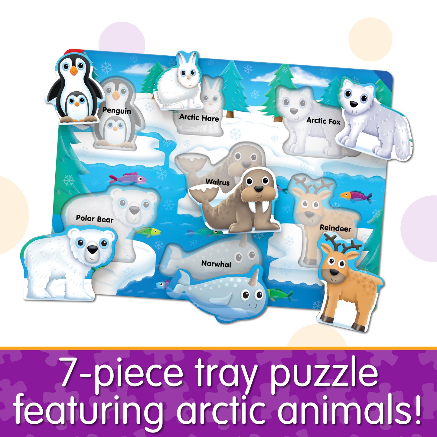 Infographic about My First Lift and Learn Arctic Puzzle that says, "7-piece tray puzzle featuring arctic animals!"
