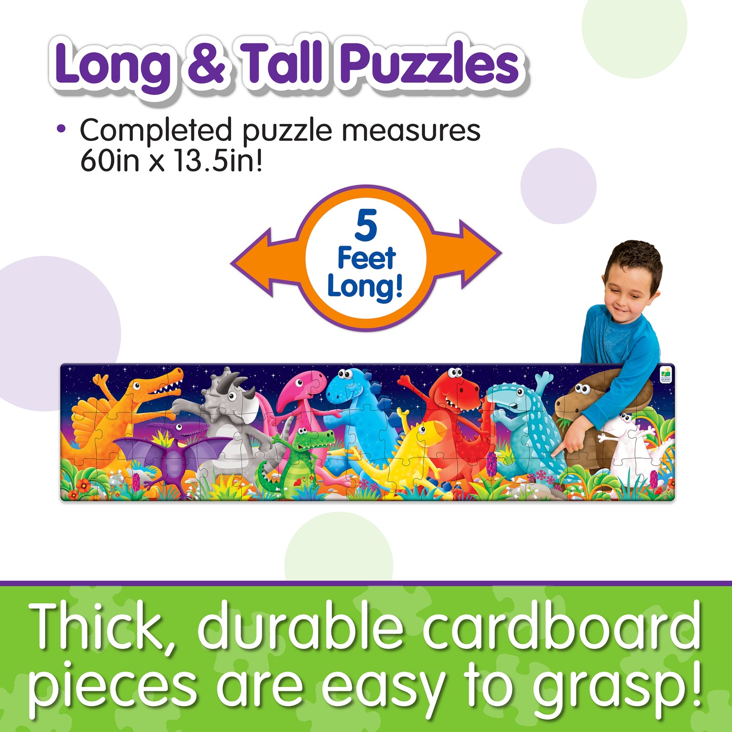 Infographic about Long and Tall Color Dancing Dinos Puzzle's features that says, "Thick, durable cardboard pieces are easy to grasp!"