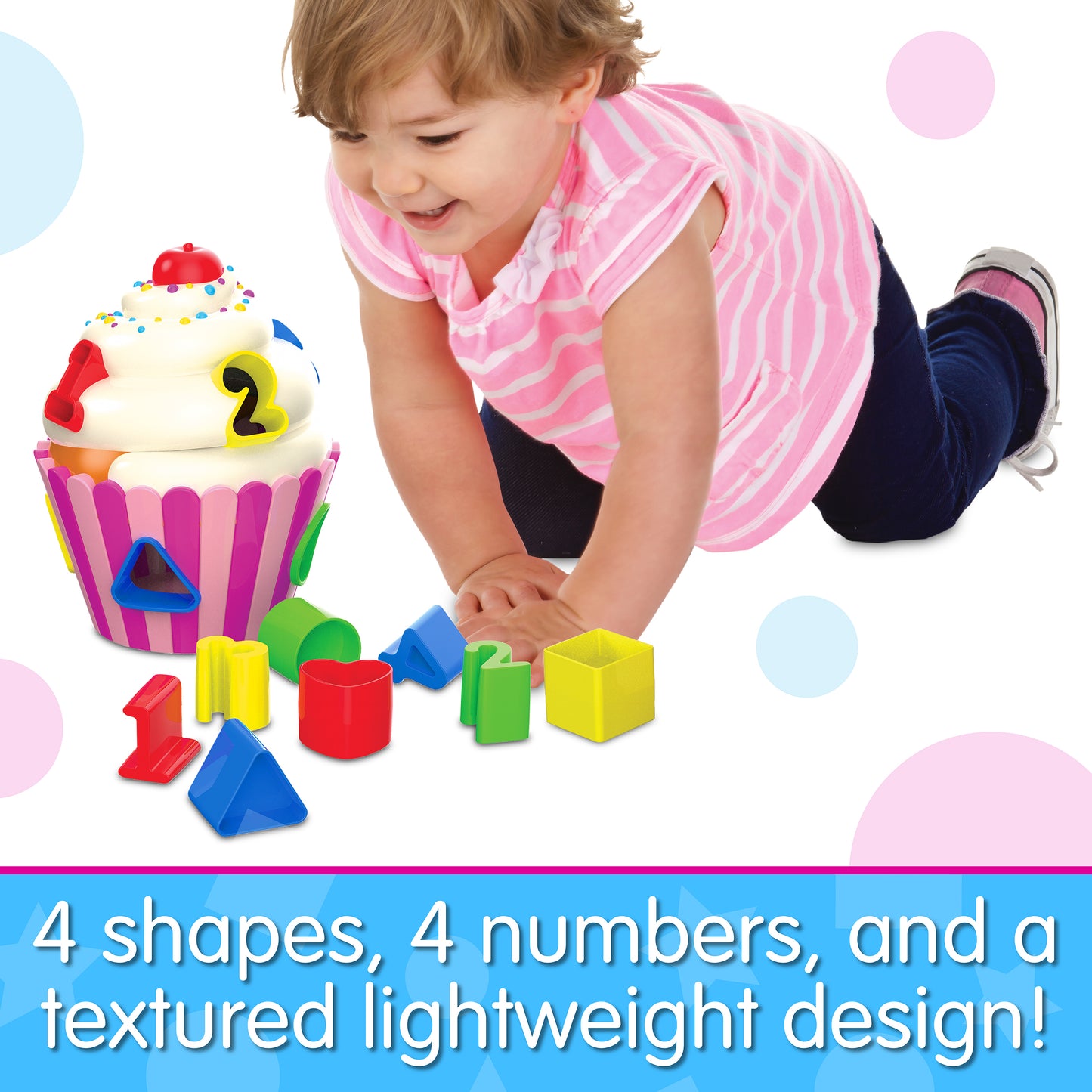 Infographic of young girl playing with Cupcake Shape Sorter that reads, "4 shapes, 4 numbers, and a textured lightweight design!"