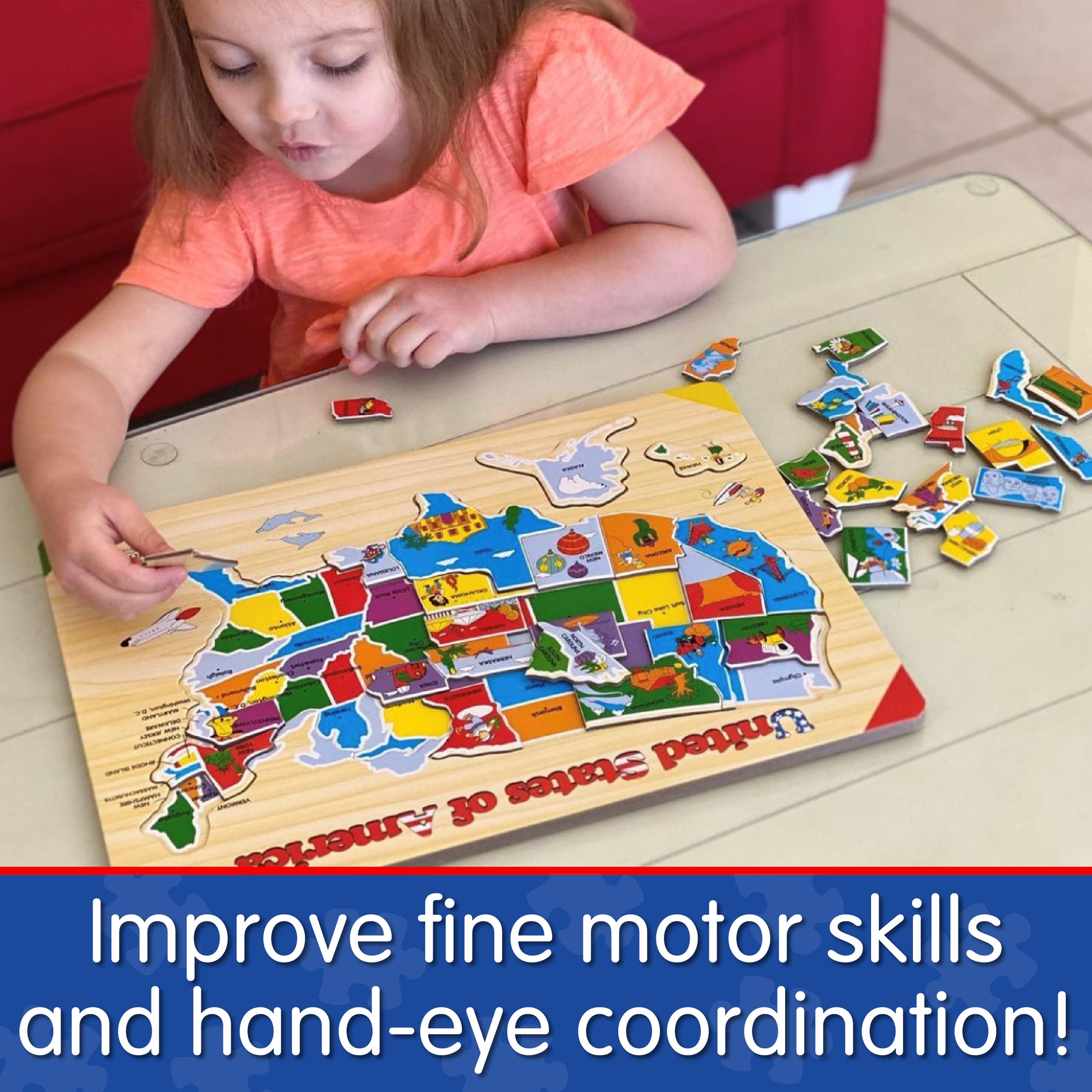 Infographic of young girl playing with Lift and Learn USA Map Puzzle that says, "Improve fine motor skills and hand-eye coordination!"