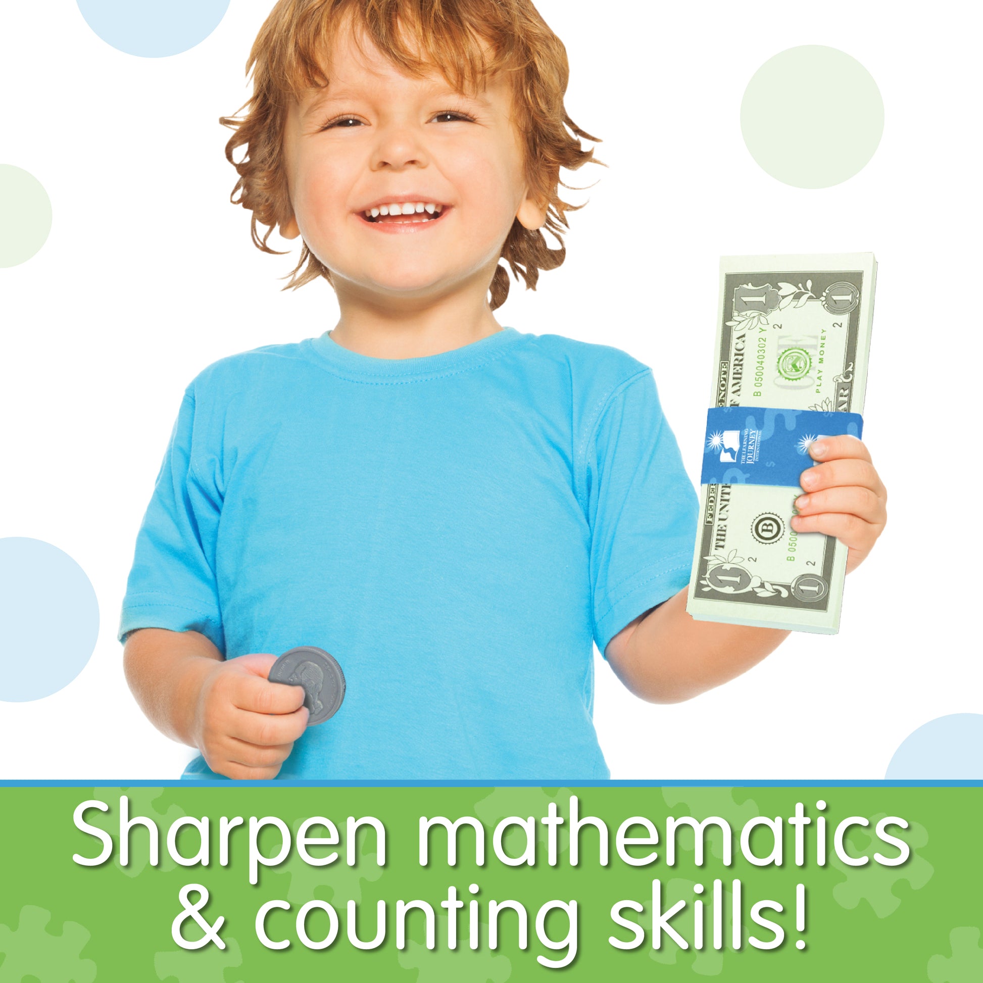 Infographic of young boy with Kid's Bank - Play Money Set that reads, "Sharpen mathematics and counting skills!"