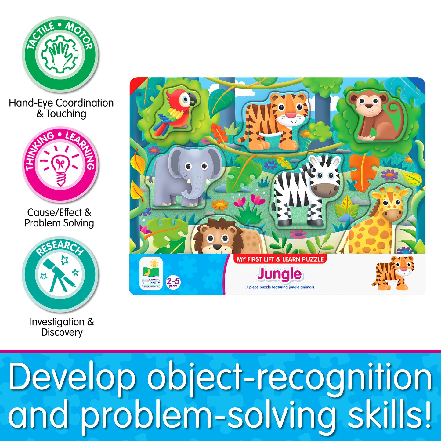 Infographic about My First Lift and Learn Jungle Puzzle's educational benefits that says, "Develop object-recognition and problem-solving skills!"