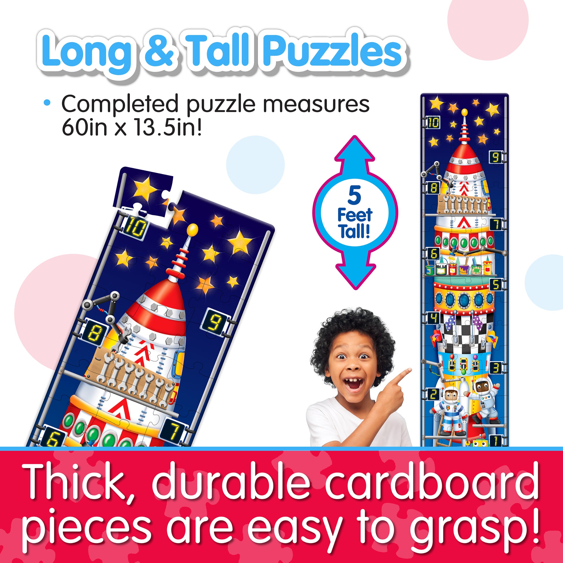 Infographic about Long and Tall 123 Rocketship Puzzle's features that says, "Thick, durable cardboard pieces are easy to grasp!"